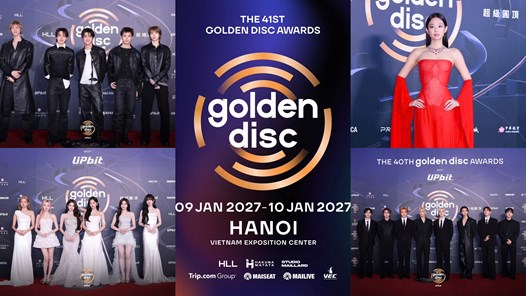 Golden Disc Awards lần thứ 41 sẽ tổ chức vào tháng 1.2027 tại Hà Nội