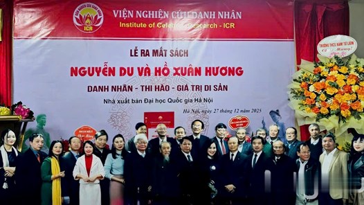 Ra mắt sách “Nguyễn Du và Hồ Xuân Hương: Danh nhân - Thi hào - Giá trị di sản“