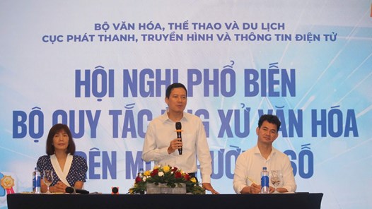 Đưa Bộ Quy tắc ứng xử văn hóa trên môi trường số vào thực tiễn
