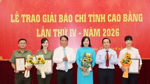 45 tác phẩm xuất sắc được trao Giải báo chí tỉnh Cao Bằng năm 2026