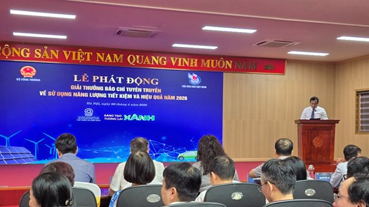 Phát động Giải báo chí về sử dụng năng lượng tiết kiệm và hiệu quả năm 2026