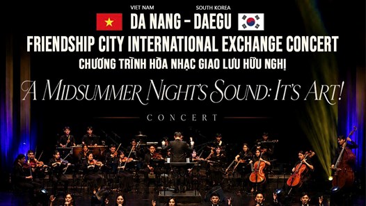 Hòa nhạc Việt - Hàn mở ra “Chân trời nghệ thuật mới”