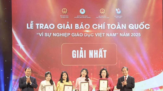 Trao Giải báo chí toàn quốc “Vì sự nghiệp Giáo dục Việt Nam” năm 2025