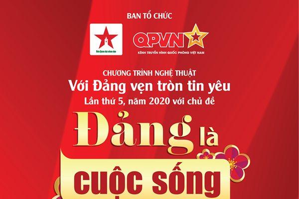 Chương trình nghệ thuật “Với Đảng vẹn tròn tin yêu” với chủ đề “Đảng là cuộc sống của tôi” - Anh 1