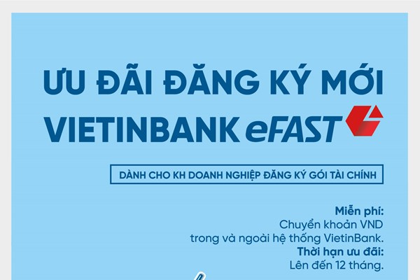 VietinBank miễn nhiều loại phí cho doanh nghiệp dùng Ngân hàng điện tử - Anh 1