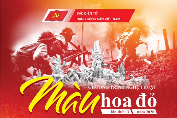 Chương trình nghệ thuật ý nghĩa và sâu lắng: “Màu hoa đỏ” lần thứ 13 năm 2020 - Anh 1