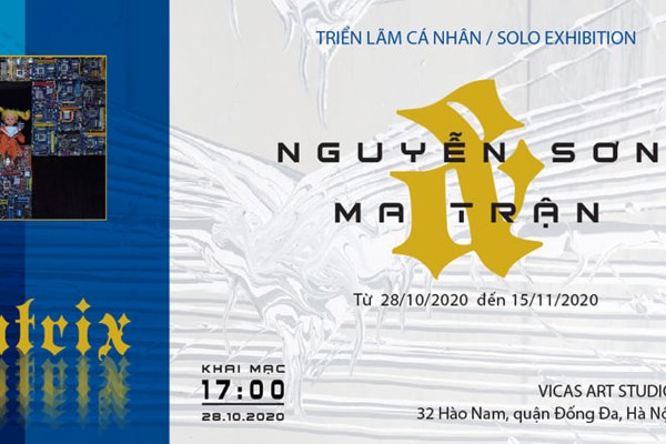 Ma trận của Kiến trúc sư, họa sĩ Nguyễn Sơn - Anh 1
