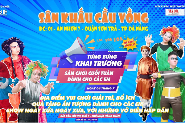 Sân khấu Cầu Vồng: Sân chơi dành riêng cho thiếu nhi Đà Nẵng - Anh 2