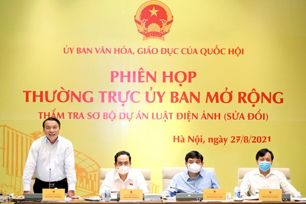 Thẩm tra sơ bộ dự án Luật Điện ảnh (sửa đổi): Phải nhìn điện ảnh vừa là một ngành nghệ thuật, vừa là một ngành kinh tế - Anh 4
