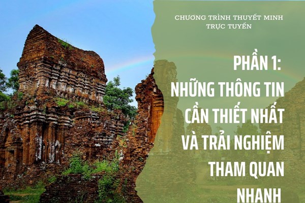 Thuyết minh trực tuyến Mỹ Sơn- Vùng đất của những câu chuyện - Anh 1