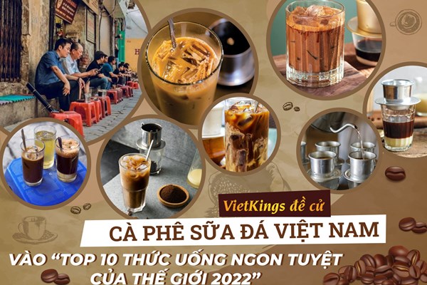 Cà phê sữa đá Việt Nam được đề cử vào “Top 10 thức uống ngon tuyệt của thế giới 2022” - Anh 3