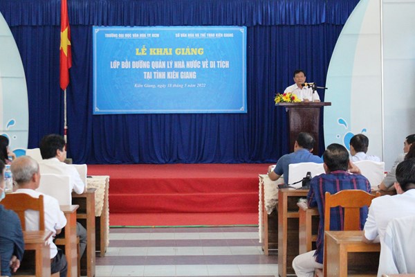 Kiên Giang khai giảng lớp bồi dưỡng quản lý nhà nước về di tích - Anh 1