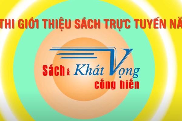 Sẵn sàng cho vòng bình chọn thứ 2 cuộc thi Giới thiệu sách trực tuyến năm 2022 - Anh 1