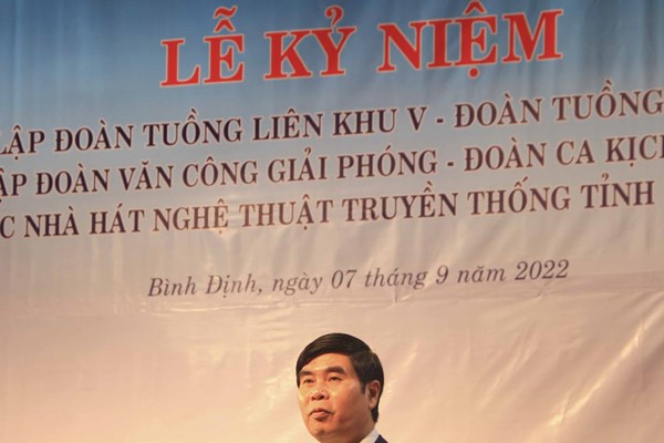 Bình Định: Kỷ niệm thành lập 70 năm Đoàn Tuồng Liên Khu 5 và 60 năm Đoàn Văn công Giải phóng - Anh 1