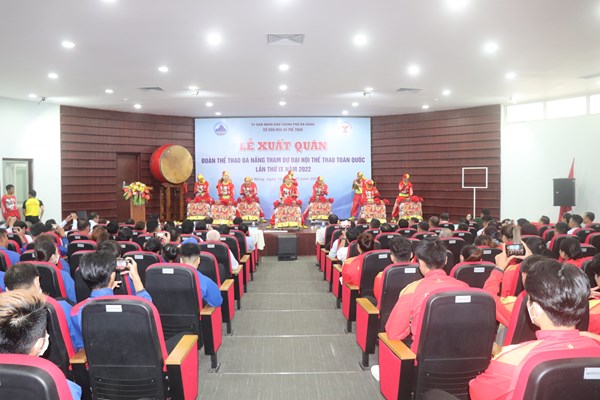 Đoàn Thể thao TP Đà Nẵng xuất quân tham dự Đại hội Thể thao toàn quốc lần thứ IX năm 2022 - Anh 1