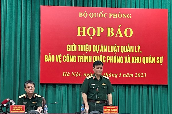 Giới thiệu Dự án Luật Quản lý bảo vệ công trình quốc phòng và khu quân sự - Anh 1