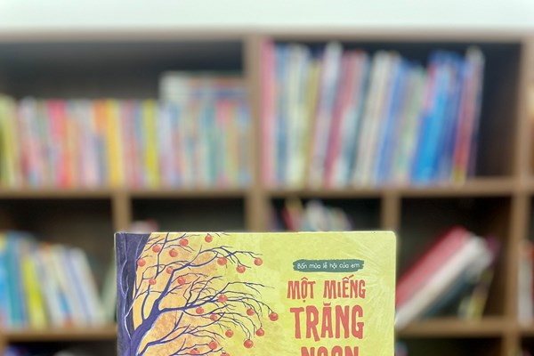 Một miếng trăng ngon – hàm chứa câu chuyện đồng thoại đầy mới mẻ - Anh 1