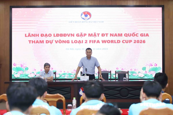 VFF động viên thầy trò HLV Troussier trước thềm vòng loại World Cup 2026 - Anh 1