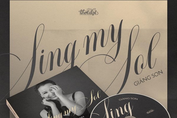 Nhạc sĩ Giáng Son ra mắt album Sing my Sol - Anh 1