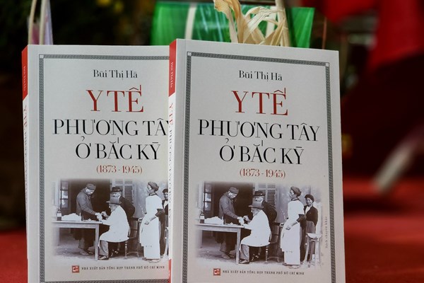 Ra mắt sách “Y tế phương Tây ở Bắc Kỳ (1873-1945)