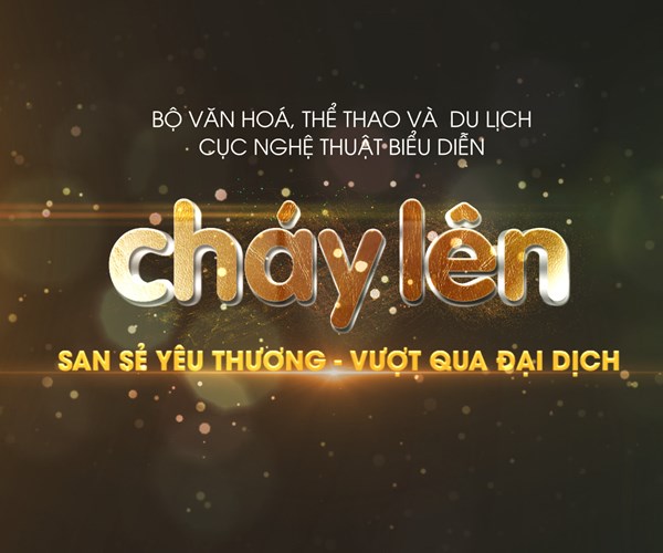 Chương trình giao lưu nghệ thuật trực tuyến: San sẻ yêu thương, vượt qua đại dịch - Anh 1