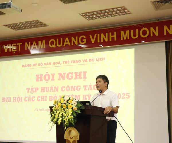 Tập huấn công tác Đại hội và chỉ đạo Đại hội điểm của Đảng ủy Bộ VHTTDL - Anh 3
