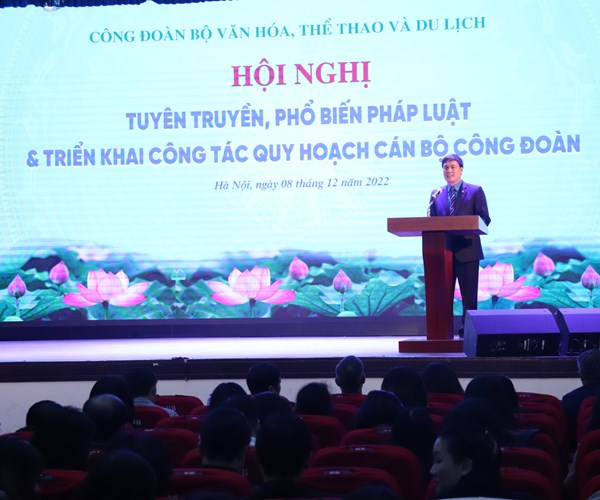 Công đoàn Bộ VHTTDL: Tuyên truyền, phổ biến pháp luật và triển khai công tác quy hoạch cán bộ công đoàn - Anh 1