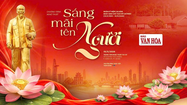  Bản hòa ca của ký ức, niềm tin và khát vọng