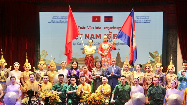 Rạng rỡ bản sắc văn hóa Việt, thắm tình hữu nghị Việt Nam - Campuchia