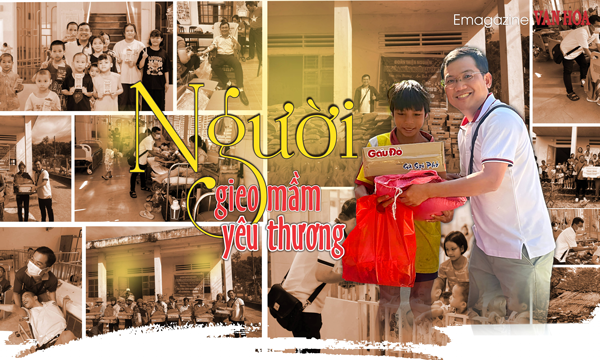(Emagazine) Người thầy gieo mầm yêu thương