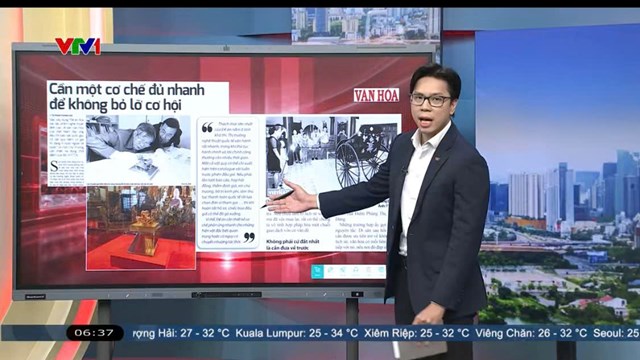 Điểm báo VTV1 ngày 24.8: Cần một cơ chế đủ nhanh để không bỏ lỡ cơ hội