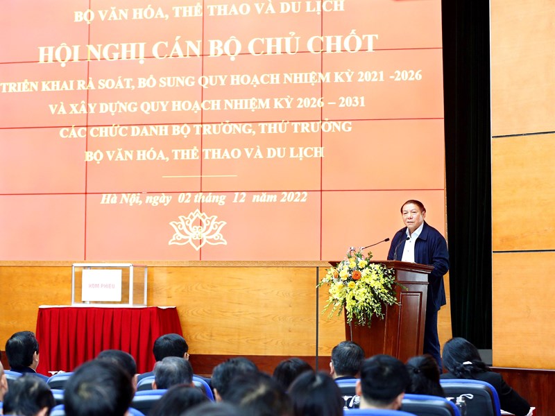 Bộ VHTTDL: Hội nghị triển khai rà soát, bổ sung và xây dựng quy hoạch các chức danh Bộ trưởng, Thứ trưởng - Anh 1