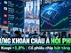 Chứng khoán châu Á đảo chiều, Kospi tăng 1,8% nhưng nhà đầu tư vẫn lo ngại