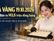 Giá vàng hôm nay 19.10.2026: Vàng miếng, vàng nhẫn bao nhiêu phiên đầu tuần?
