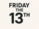 Mỗi năm có bao nhiêu thứ Sáu ngày 13, vì sao nhiều người “sợ”?